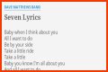 
                    Dave Matthews Band
                     – 
                    Seven lyrics
                
