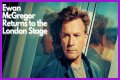 Ewan McGregor Returns
