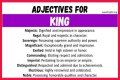 What words describe a king?